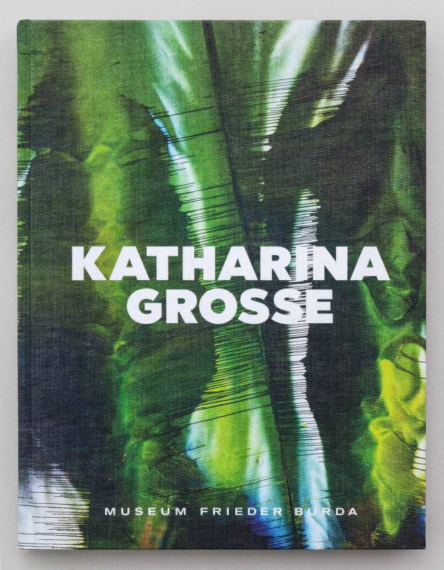 Katharina Grosse / Book
